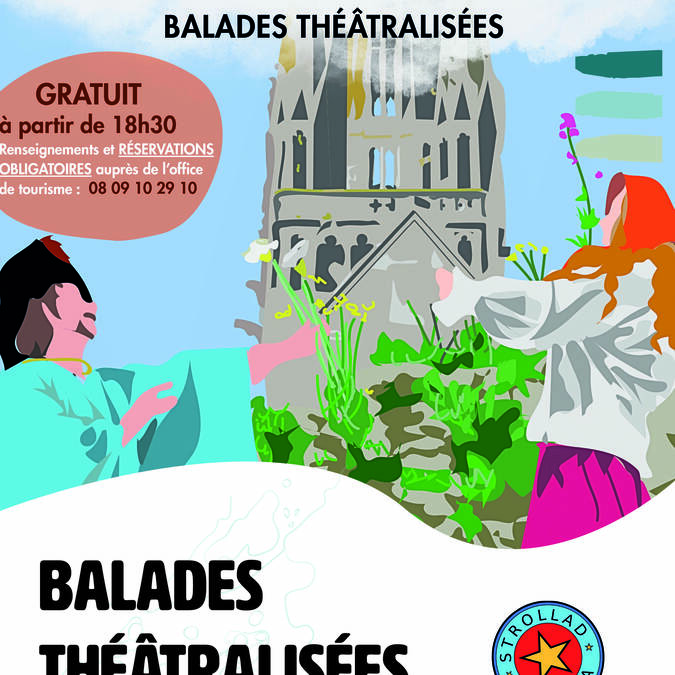 Balades théâtralisées