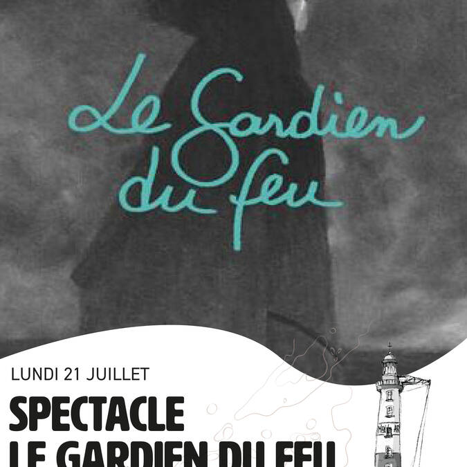 Spectacle Le Gardien du Feu